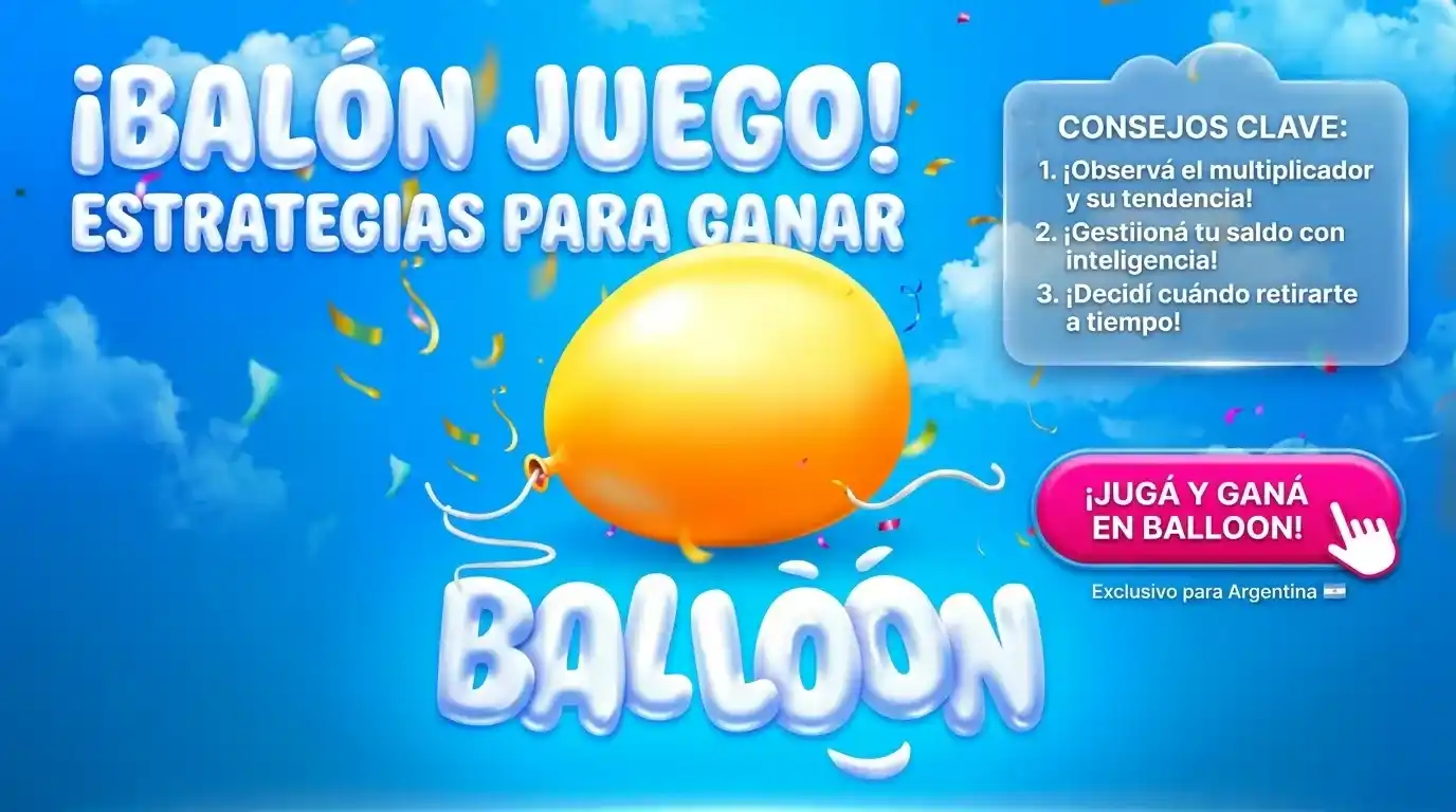 Estrategias para Ganar en Balloon